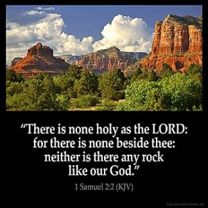 There is none holy as the LORD